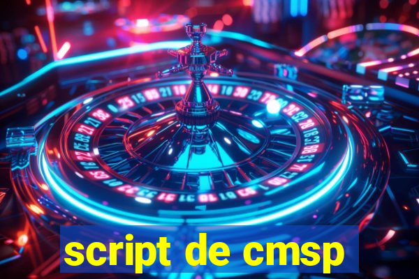 script de cmsp